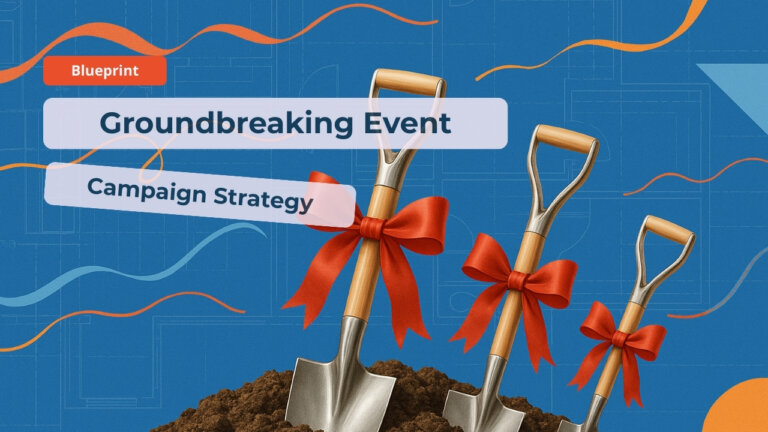 Groundbreaking Event: Marketing Campaign Blueprint
